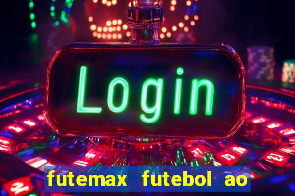 futemax futebol ao vivo campeonato brasileiro